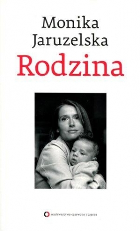 Rodzina - Monika Jaruzelska