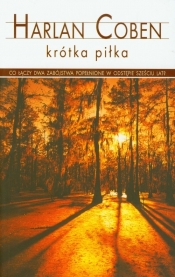 Krótka piłka - Harlan Coben
