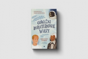 Odważni bohaterowie wiary - Redmond Shirley Raye