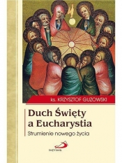 Duch Święty a Eucharystia