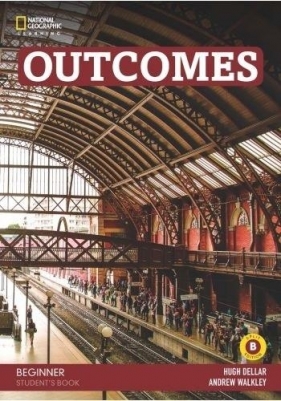 Outcomes 2nd Edition A1 Beginner SB/WB SPLIT B - Opracowanie zbiorowe