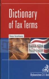 Słownik terminologii podatkowej angielsko-polski polsko-angielski Dictionary of Tax Terms - Kozierkiewicz Roman