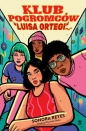 Klub Pogromców Luisa Ortegi - Sonora Reyes