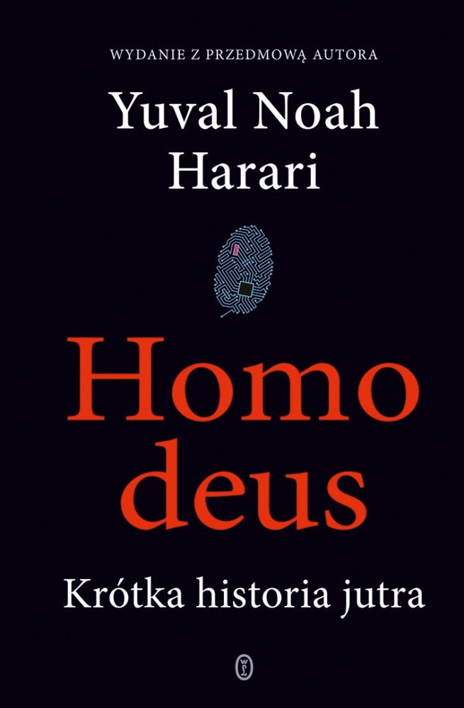 Homo deus: Krótka historia jutra