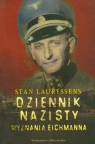 Dziennik nazisty Wyznania Eichmanna Lauryssens Stan