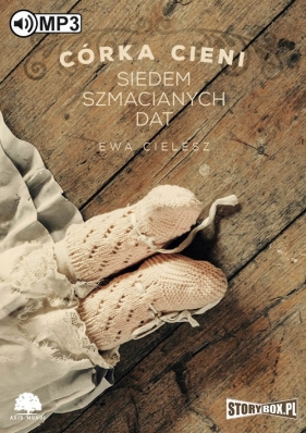 Córka cieni (Audiobook) - Ewa Cielesz