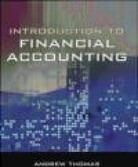 Introduction to Financial Accounting Colin Rickwood, Andrew Thomas, A Thomas