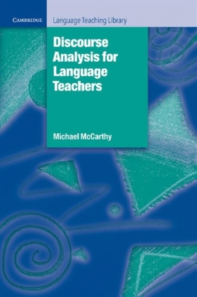 Discourse Analysis for Language Teachers - McCarthy Michael