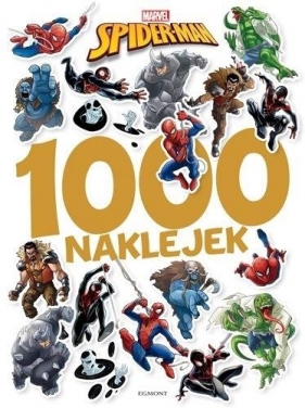 Spider-Man. 1000 naklejek - Opracowanie zbiorowe