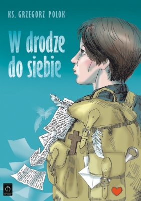 W drodze do siebie - Polok Grzegorz
