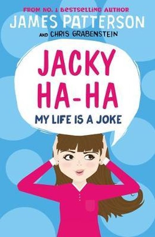 Jacky Ha-Ha 2. My Life is a Joke