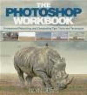 The Photoshop Workbook Glyn Dewis