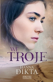 We troje - Dikta Hanna