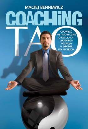 Coaching Tao - Bennewicz Maciej