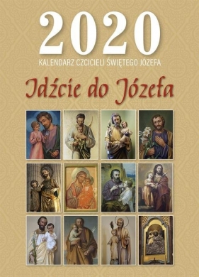 Kalendarz 2020 czcicieli Świętego Józefa - Pytlarz Katarzyna