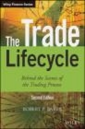 The Trade Lifecycle Robert Baker