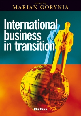 International business in transition - Gorynia Marian