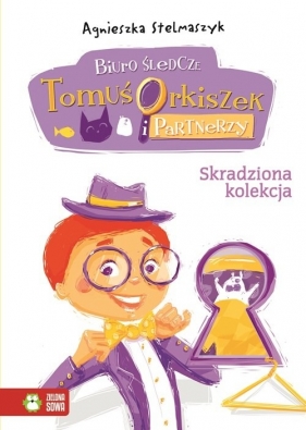 Biuro śledcze Tomuś Orkiszek i Partnerzy Tom 4 Skradziona kolekcja - Agnieszka Stelmaszyk