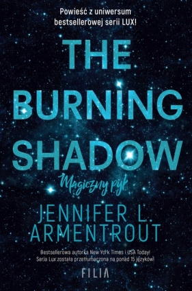 Origin. Tom 2. The Burning Shadow. Magiczny pył - Jennifer L. Armentrout