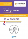 Rozwój emocjonalno-społeczny. Ja w świecie KP Joanna Latosińska-Kulasek, Paulina Zawadzka, Alek