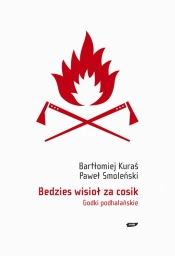 Bedzies wisioł za cosik