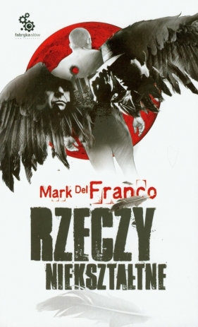 Rzeczy niekształtne - Mark Franco