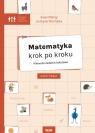 Matematyka krok po kroku. Pierwsze zad. tekstowe Ewa Oleksy, Justyna Nizińska