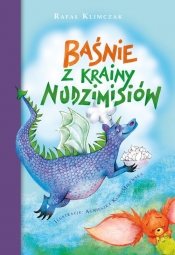 Baśnie z krainy nudzimisiów - Rafał Klimczak