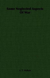 Some Neglected Aspects of War