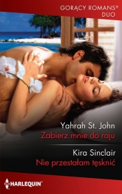 Zabierz mnie do raju - Kira Sinclair