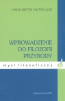 Wprowadzenie do filozofii przyrody Hans-Dieter Mutschler