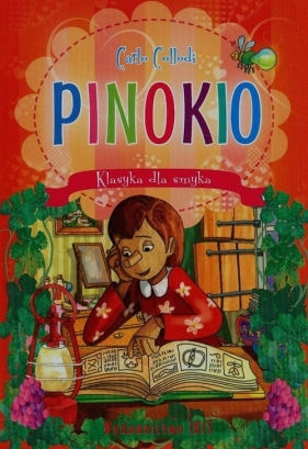 Klasyka dla smyka Pinokio - Collodi Carlo<br />