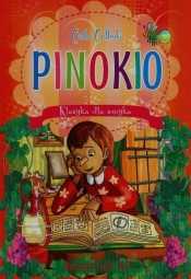Klasyka dla smyka Pinokio - Collodi Carlo<br />