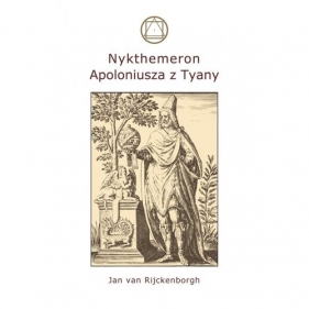 Nykthemeron Apoloniusza z Tyany - Jan van Rijckenborgh