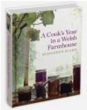 A Cook's Year in a Welsh Farmhouse
