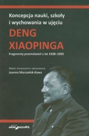 Koncepcja nauki, szkoły i wychowania w ujęciu Deng Xiaopinga
