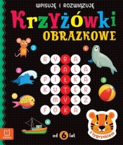 Krzyżówki obrazkowe z tygryskiem. Od 6 lat. Wpisuję i rozwiązuję - Beata Karlik