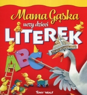 Mama Gąska uczy dzieci literek