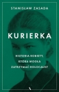 Kurierka. - Stanisław Zasada