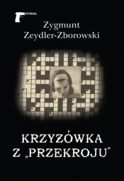 Krzyżówka z "Przekroju" - Zeydler-Zborowski Zygmunt
