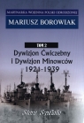 Marynarka Wojenna.Tom 2. Dywizjon Ćwiczebny i Dywizjon Minowców 1921-1939