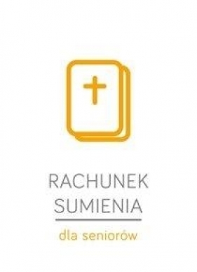Rachunek sumienia dla seniorów (25 szt.) - Opracowanie zbiorowe
