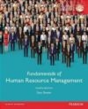 Fundamentals of Human Resource Management, Global Edition Gary Dessler