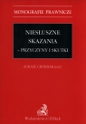 Niesłuszne skazania Przyczynki i skutki