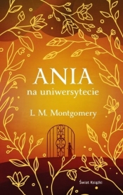 Ania na uniwersytecie (ekskluzywna edycja) - Lucy Maud Montgomery