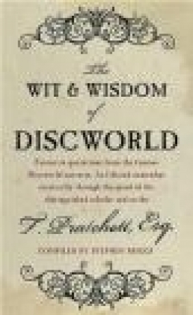 The Wit and Wisdom of Discworld Stephen Briggs, Terry Pratchett