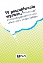 W poszukiwaniu wyzwań - Diks Krzysztof