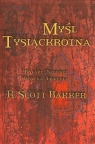 Myśl tysiąckrotna Książę Nicości t.3 Bakker R.Scott