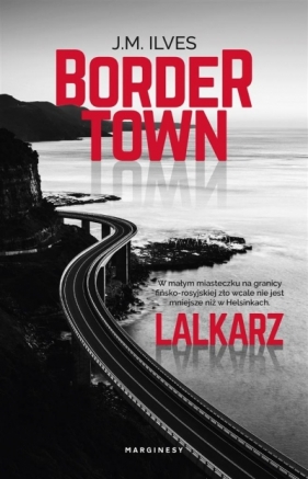 Bordertown Lalkarz - J.M. Ilves