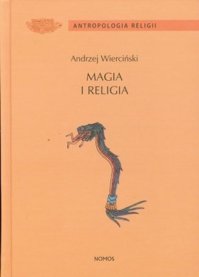 Magia i religia - Wierciński Andrzej